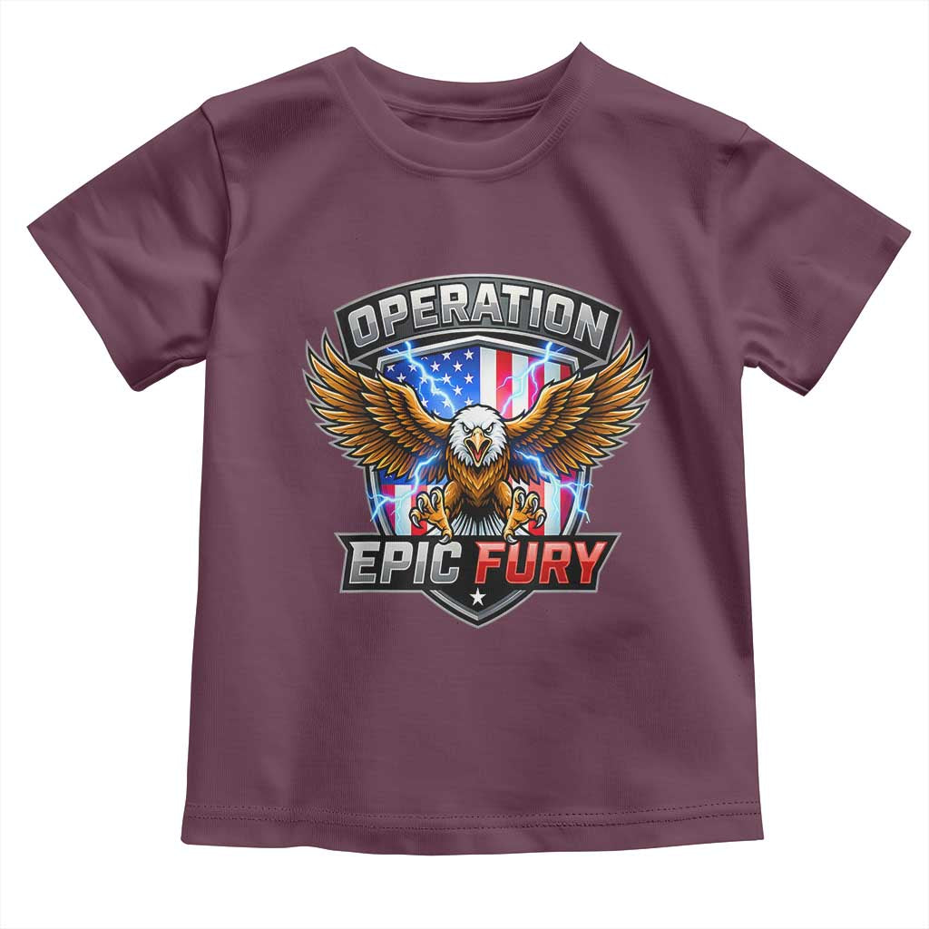 Operation Epic Fury Patriotic Bald Eagle Toddler T Shirt American Flag Shield Graphic Freedom Pride TS02 Maroon Print Your Wear