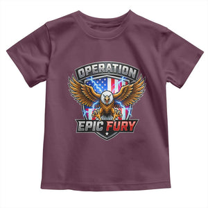 Operation Epic Fury Patriotic Bald Eagle Toddler T Shirt American Flag Shield Graphic Freedom Pride TS02 Maroon Print Your Wear