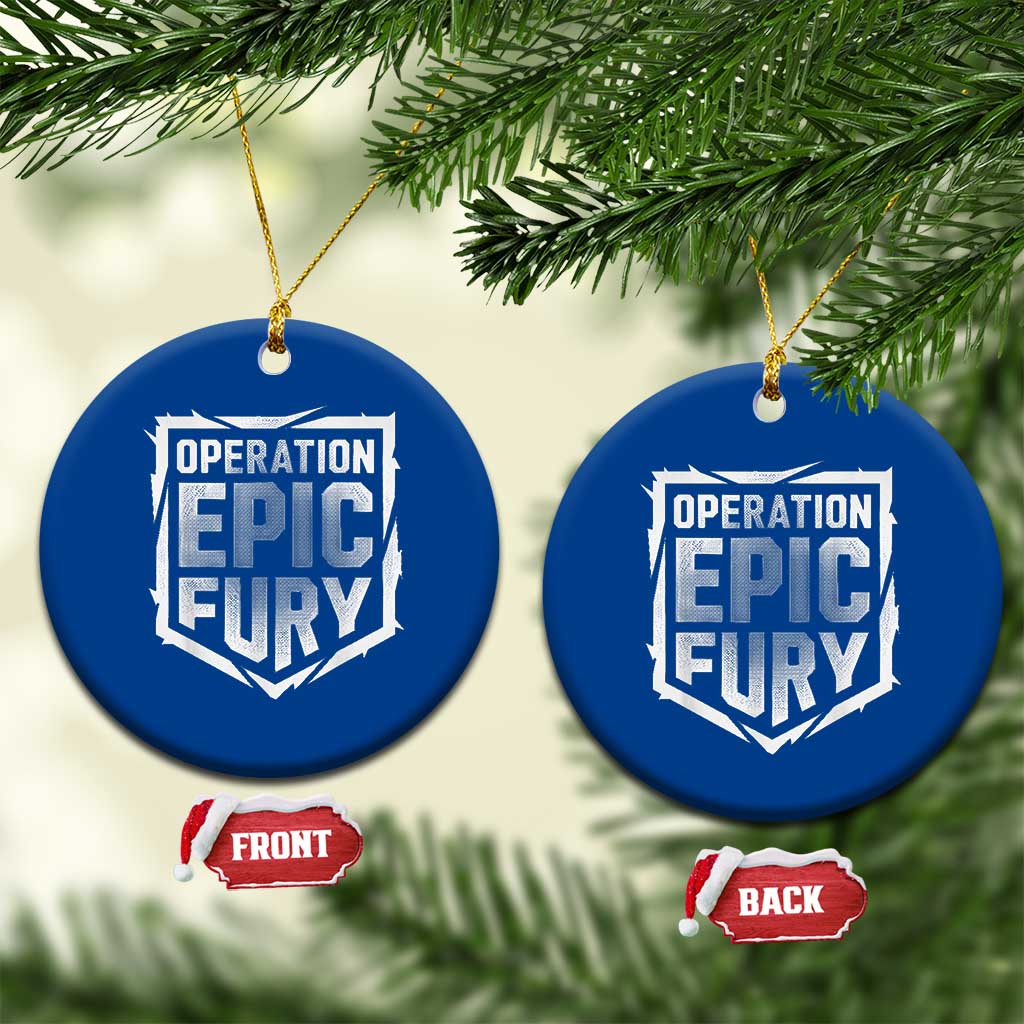 Operation Epic Fury Bold Tactical Shield Graphic Ceramic Ornament Strong Patriotic Statement Freedom Supporters TS02 1pc Blue Print Your Wear