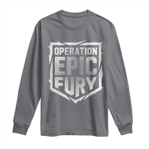 Operation Epic Fury Bold Tactical Shield Graphic Long Sleeve Shirt Strong Patriotic Statement Freedom Supporters TS02 Charcoal Print Your Wear