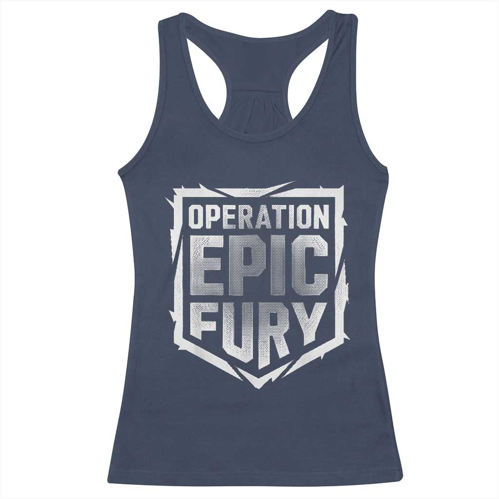 Operation Epic Fury Bold Tactical Shield Graphic Racerback Tank Top Strong Patriotic Statement Freedom Supporters TS02 Navy Print Your Wear