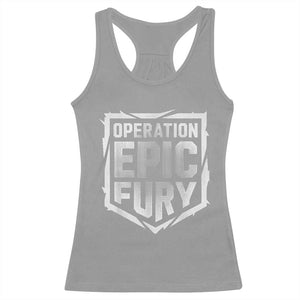 Operation Epic Fury Bold Tactical Shield Graphic Racerback Tank Top Strong Patriotic Statement Freedom Supporters TS02 Sport Gray Print Your Wear