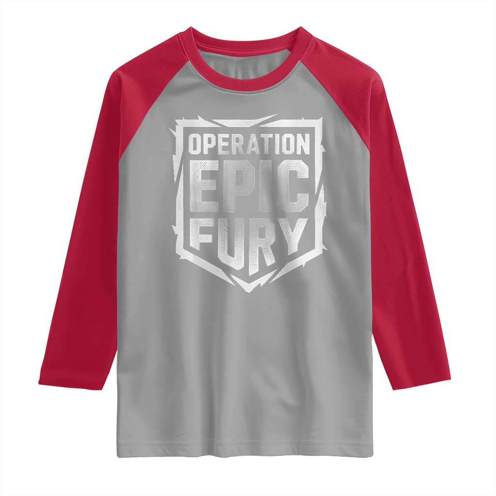 Operation Epic Fury Bold Tactical Shield Graphic Raglan Shirt Strong Patriotic Statement Freedom Supporters TS02 Sport Gray Red Print Your Wear