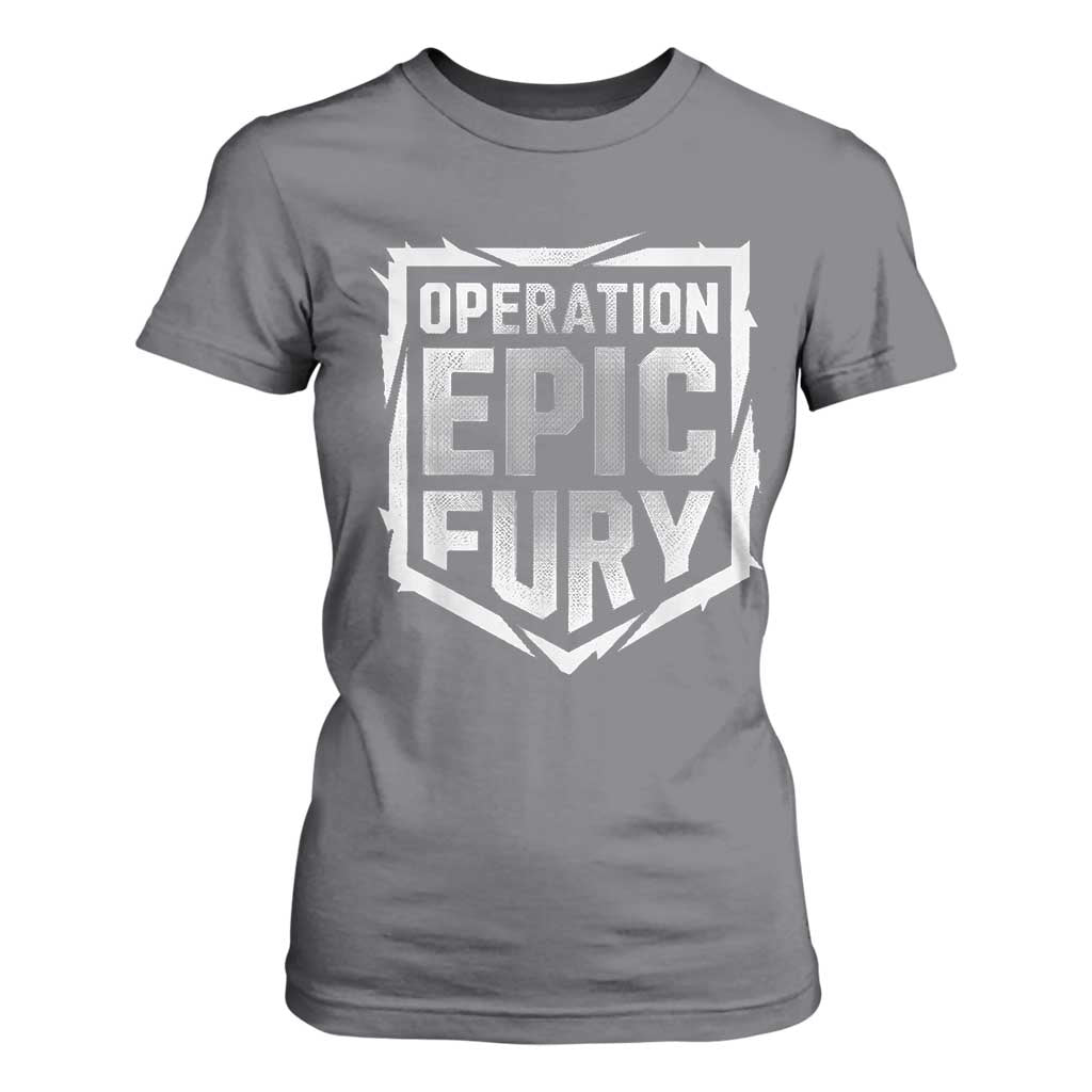 Operation Epic Fury Bold Tactical Shield Graphic T Shirt For Women Strong Patriotic Statement Freedom Supporters TS02 Charcoal Print Your Wear