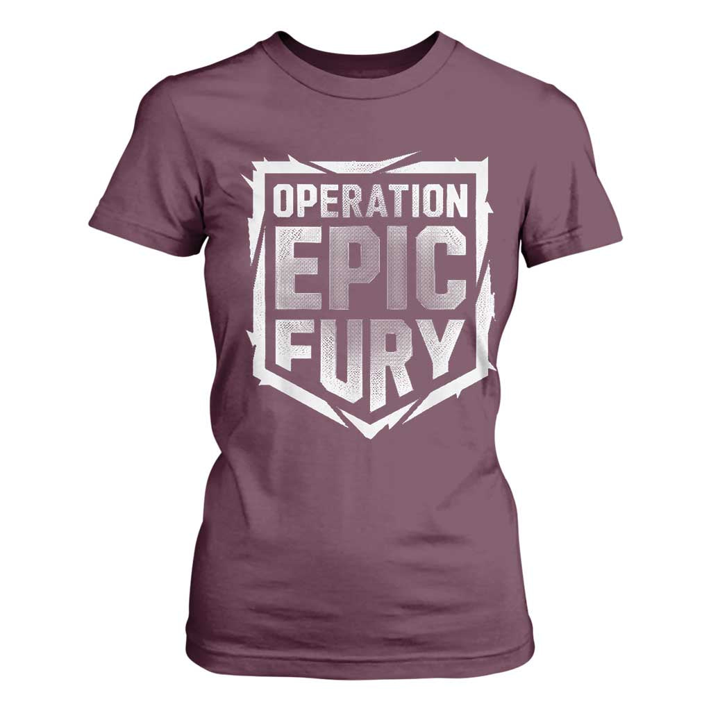 Operation Epic Fury Bold Tactical Shield Graphic T Shirt For Women Strong Patriotic Statement Freedom Supporters TS02 Maroon Print Your Wear