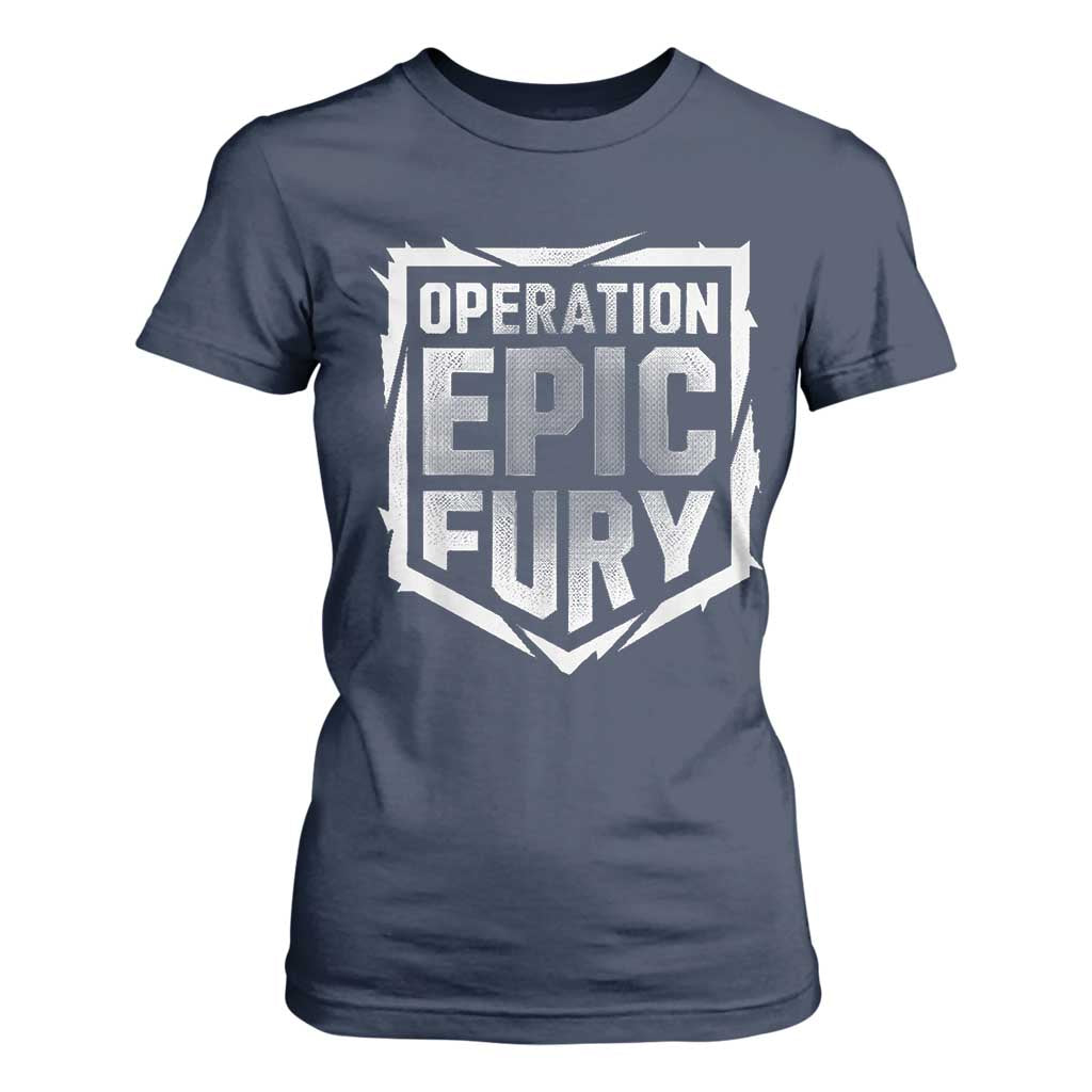 Operation Epic Fury Bold Tactical Shield Graphic T Shirt For Women Strong Patriotic Statement Freedom Supporters TS02 Navy Print Your Wear