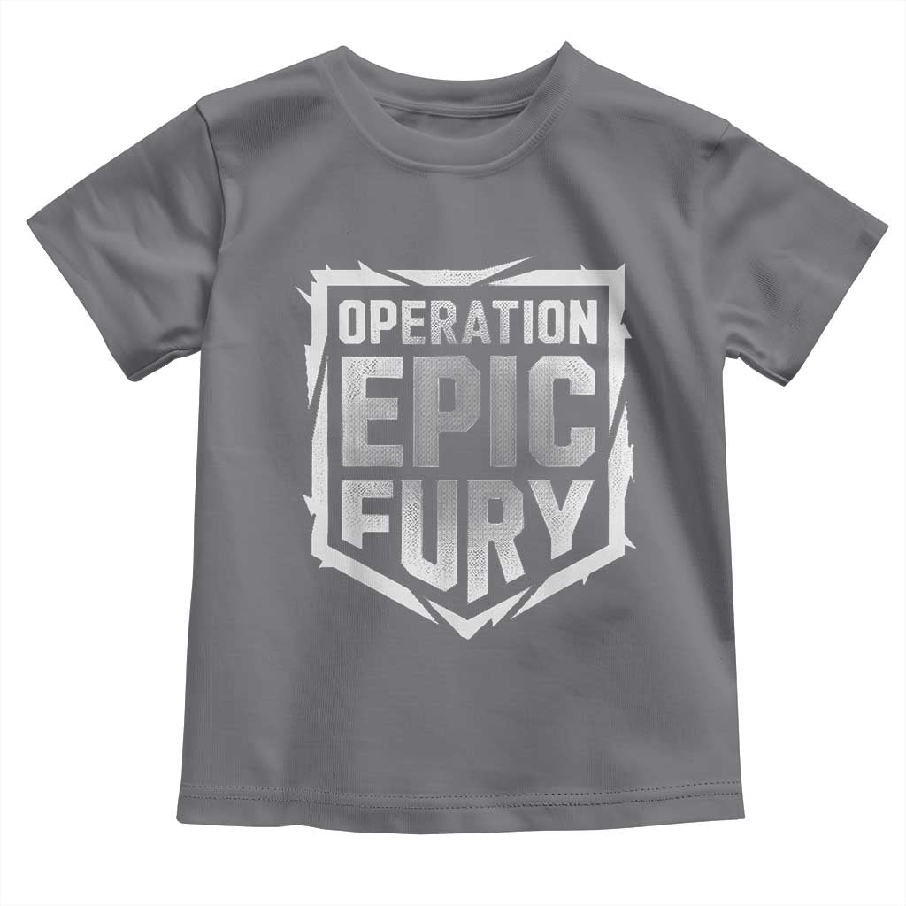 Operation Epic Fury Bold Tactical Shield Graphic Toddler T Shirt Strong Patriotic Statement Freedom Supporters TS02 Charcoal Print Your Wear
