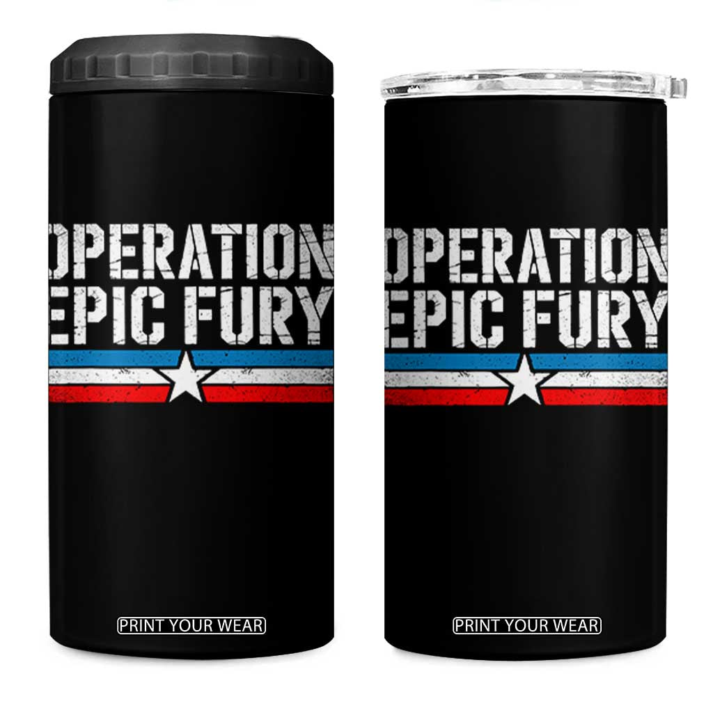 Operation Epic Fury Retro Patriotic Stripe 4 in 1 Can Cooler Tumbler Vintage American Strength Freedom Supporters TS02 One Size: 16 oz Black Print Your Wear