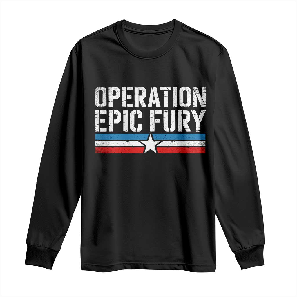 Operation Epic Fury Retro Patriotic Stripe Long Sleeve Shirt Vintage American Strength Freedom Supporters TS02 Black Print Your Wear