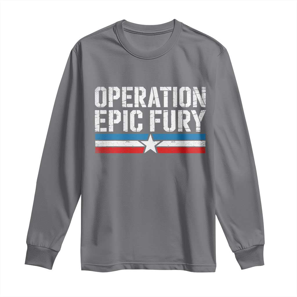 Operation Epic Fury Retro Patriotic Stripe Long Sleeve Shirt Vintage American Strength Freedom Supporters TS02 Charcoal Print Your Wear