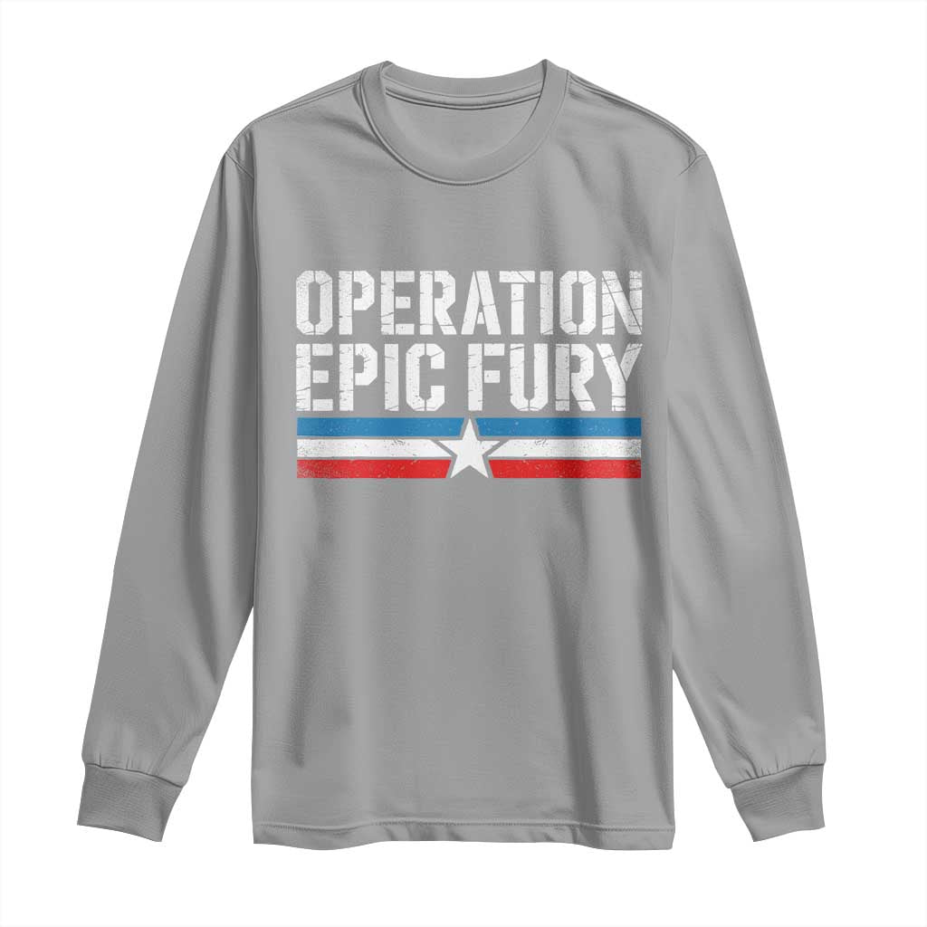 Operation Epic Fury Retro Patriotic Stripe Long Sleeve Shirt Vintage American Strength Freedom Supporters TS02 Sport Gray Print Your Wear