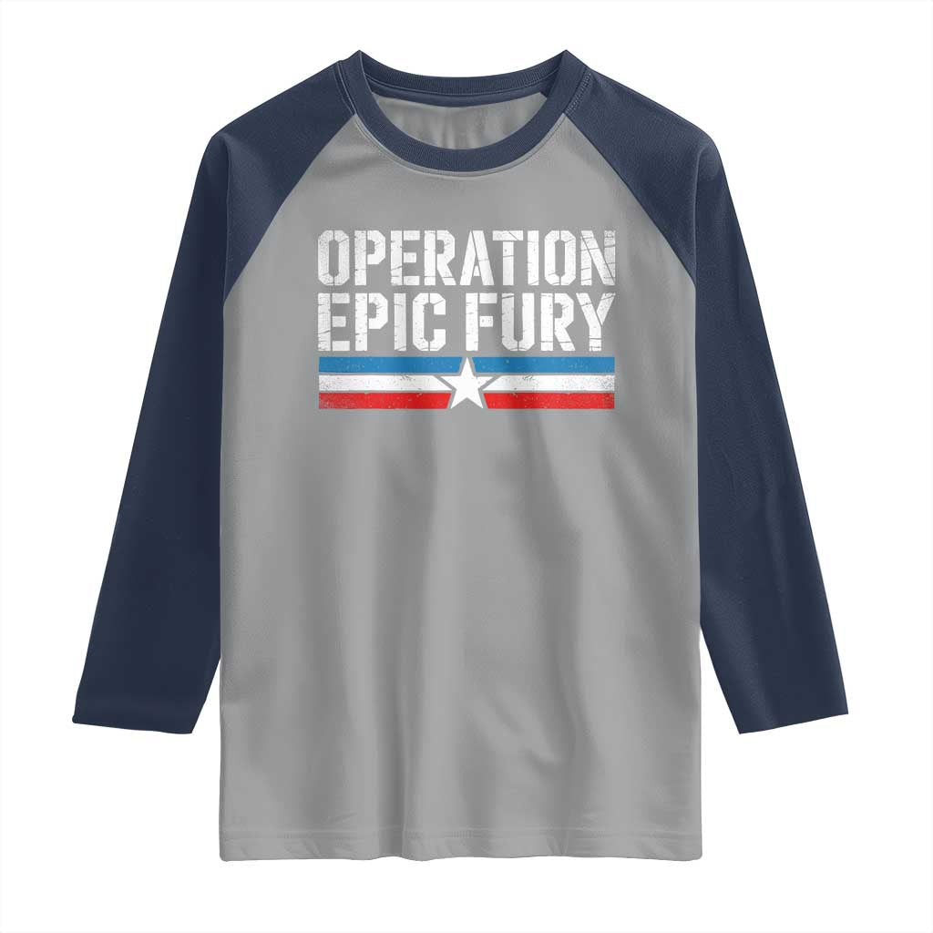 Operation Epic Fury Retro Patriotic Stripe Raglan Shirt Vintage American Strength Freedom Supporters TS02 Sport Gray Navy Print Your Wear