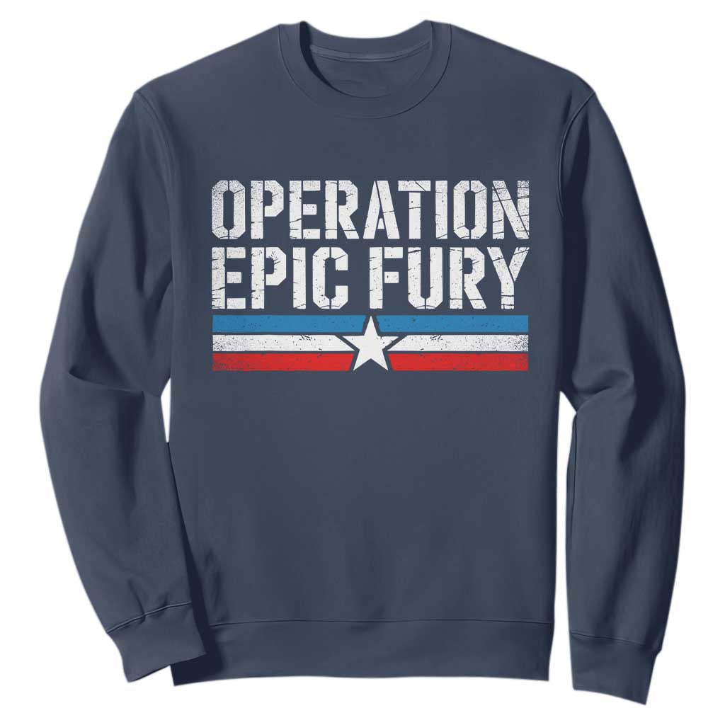 Operation Epic Fury Retro Patriotic Stripe Sweatshirt Vintage American Strength Freedom Supporters TS02 Navy Print Your Wear