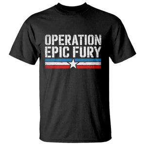 Operation Epic Fury Retro Patriotic Stripe T Shirt Vintage American Strength Freedom Supporters TS02 Black Print Your Wear