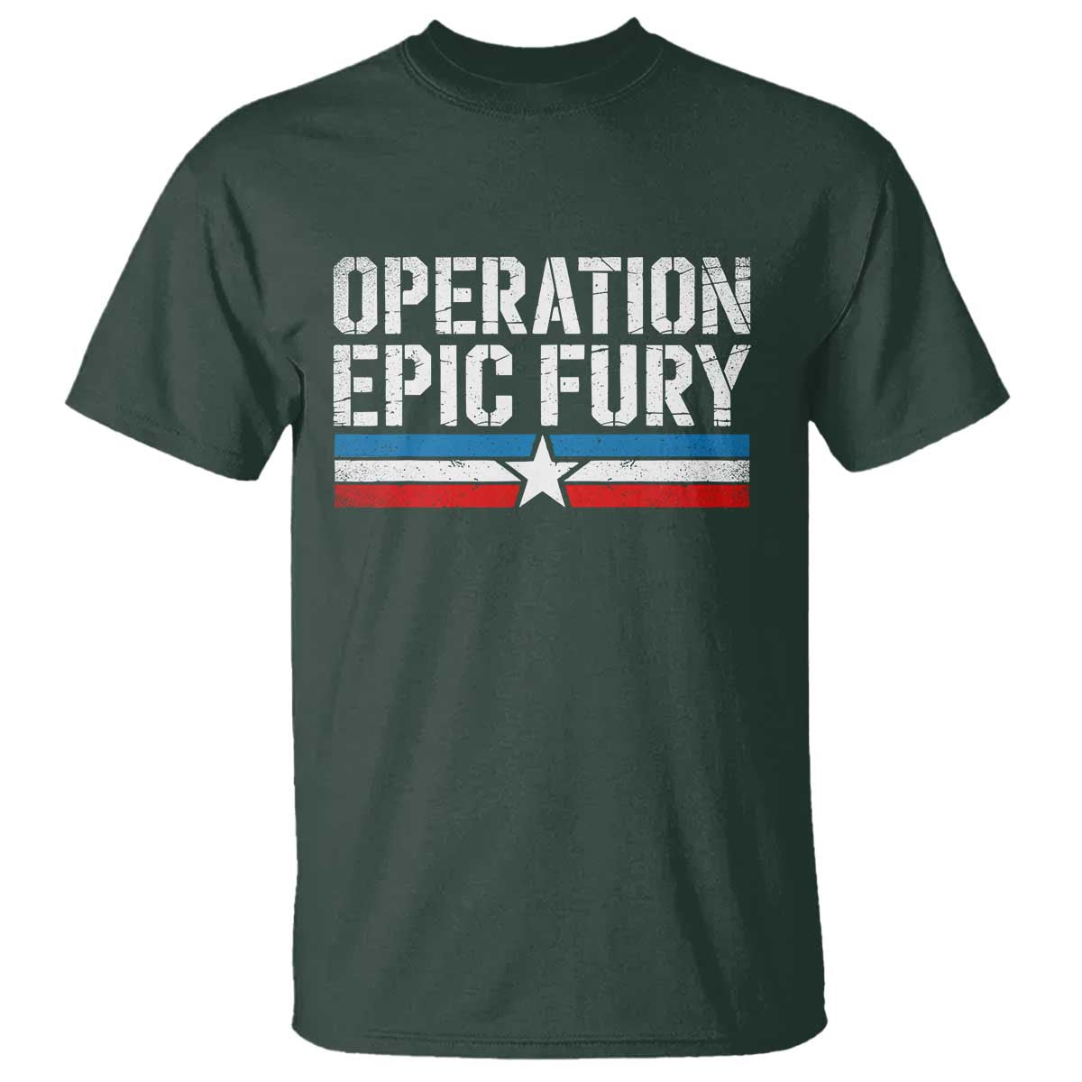 Operation Epic Fury Retro Patriotic Stripe T Shirt Vintage American Strength Freedom Supporters TS02 Dark Forest Green Print Your Wear