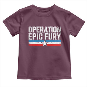 Operation Epic Fury Retro Patriotic Stripe Toddler T Shirt Vintage American Strength Freedom Supporters TS02 Maroon Print Your Wear