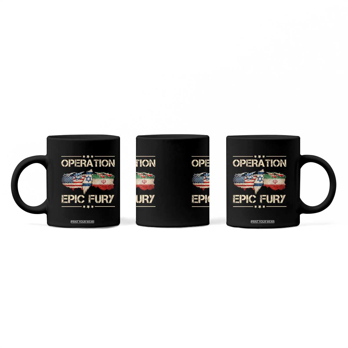 Operation Epic Fury USA Israel Coffee Mug Patriotic Military Peace Through Strength TS02 Print Your Wear