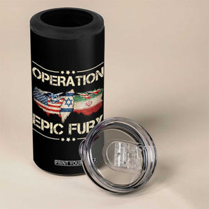 Operation Epic Fury USA Israel 4 in 1 Can Cooler Tumbler Patriotic Military Peace Through Strength TS02 Print Your Wear