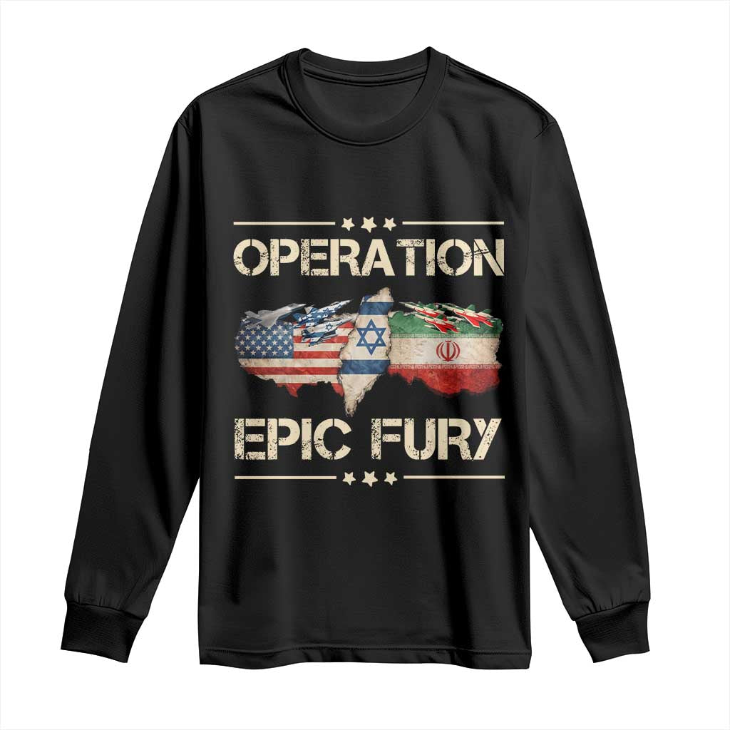 Operation Epic Fury USA Israel Long Sleeve Shirt Patriotic Military Peace Through Strength TS02 Black Print Your Wear