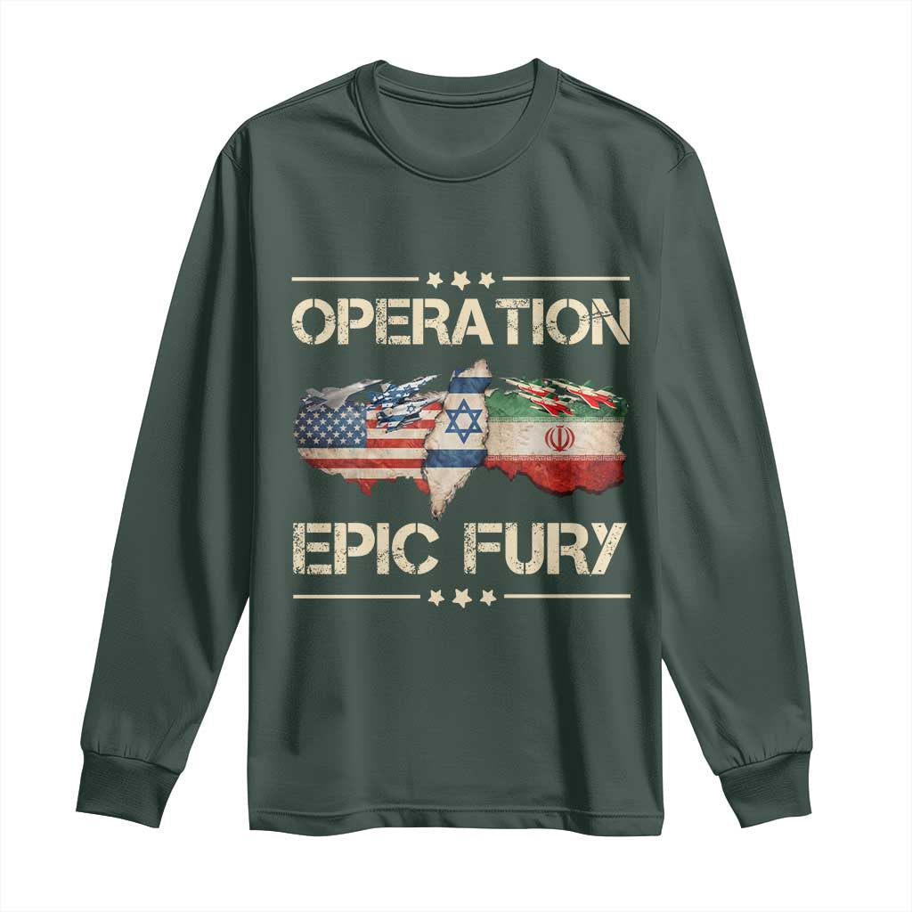 Operation Epic Fury USA Israel Long Sleeve Shirt Patriotic Military Peace Through Strength TS02 Dark Forest Green Print Your Wear