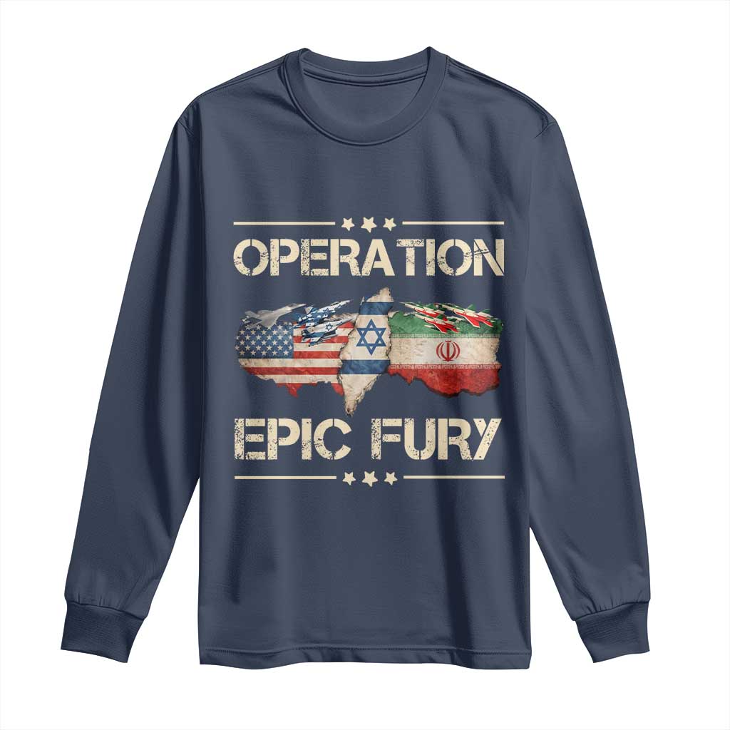 Operation Epic Fury USA Israel Long Sleeve Shirt Patriotic Military Peace Through Strength TS02 Navy Print Your Wear