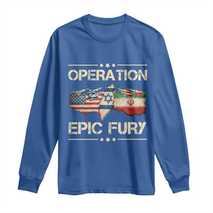 Operation Epic Fury USA Israel Long Sleeve Shirt Patriotic Military Peace Through Strength TS02 Royal Blue Print Your Wear