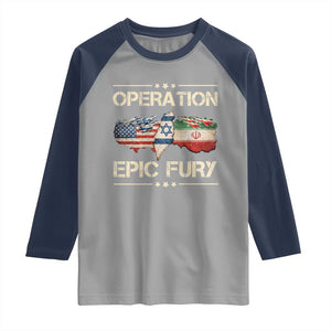 Operation Epic Fury USA Israel Raglan Shirt Patriotic Military Peace Through Strength TS02 Sport Gray Navy Print Your Wear