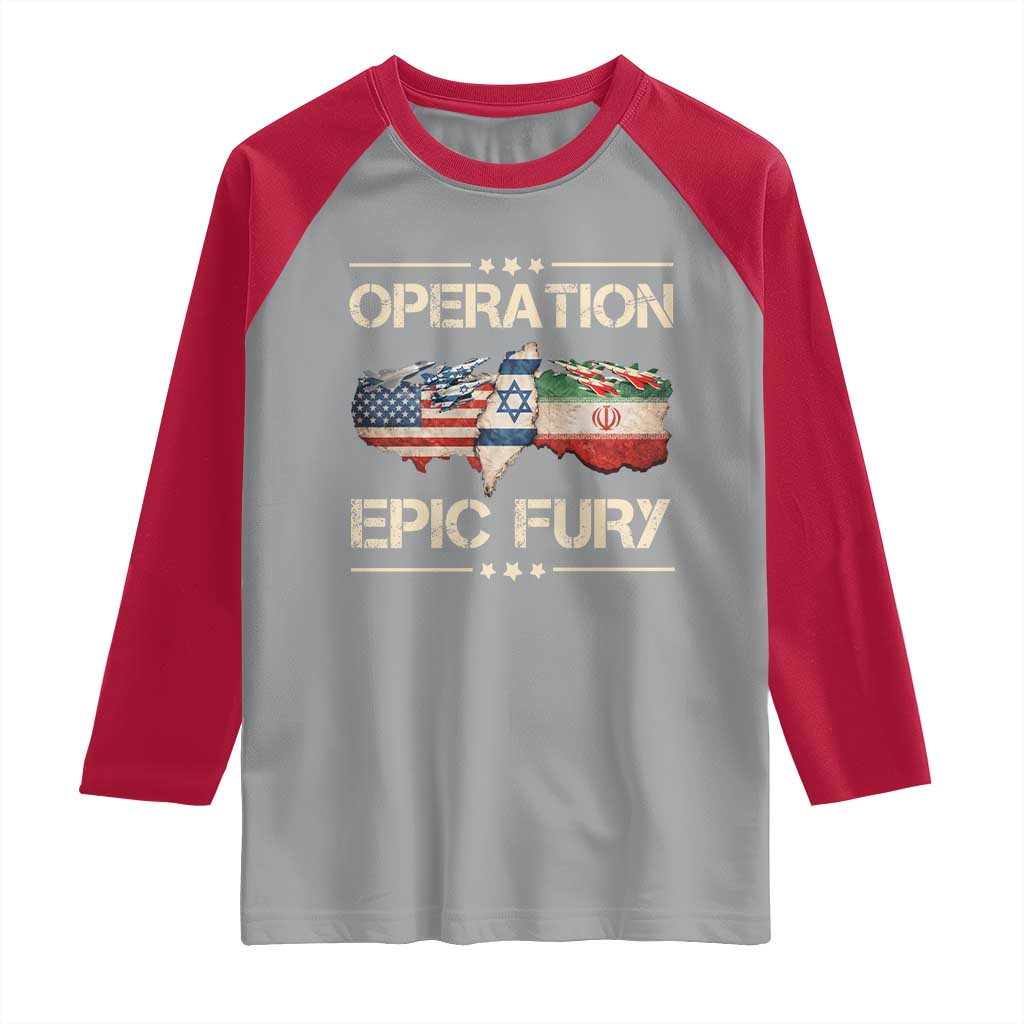 Operation Epic Fury USA Israel Raglan Shirt Patriotic Military Peace Through Strength TS02 Sport Gray Red Print Your Wear