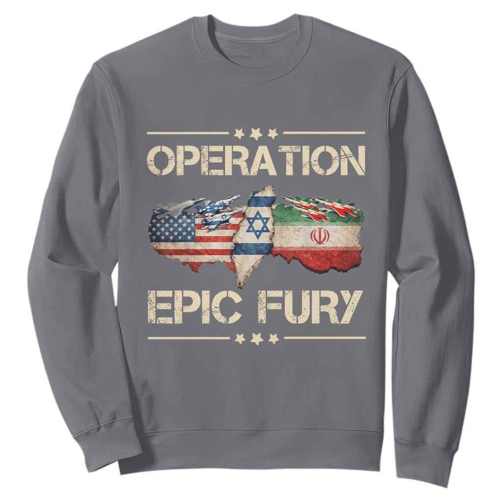 Operation Epic Fury USA Israel Sweatshirt Patriotic Military Peace Through Strength TS02 Charcoal Print Your Wear