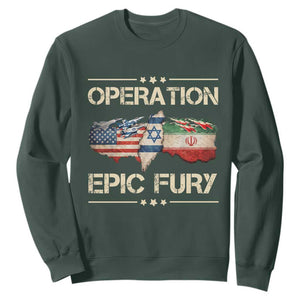 Operation Epic Fury USA Israel Sweatshirt Patriotic Military Peace Through Strength TS02 Dark Forest Green Print Your Wear