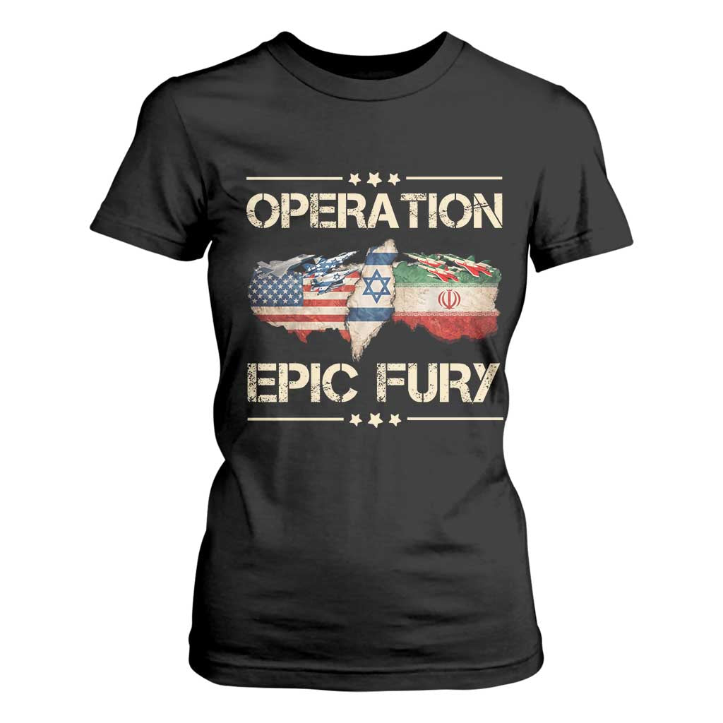 Operation Epic Fury USA Israel T Shirt For Women Patriotic Military Peace Through Strength TS02 Black Print Your Wear