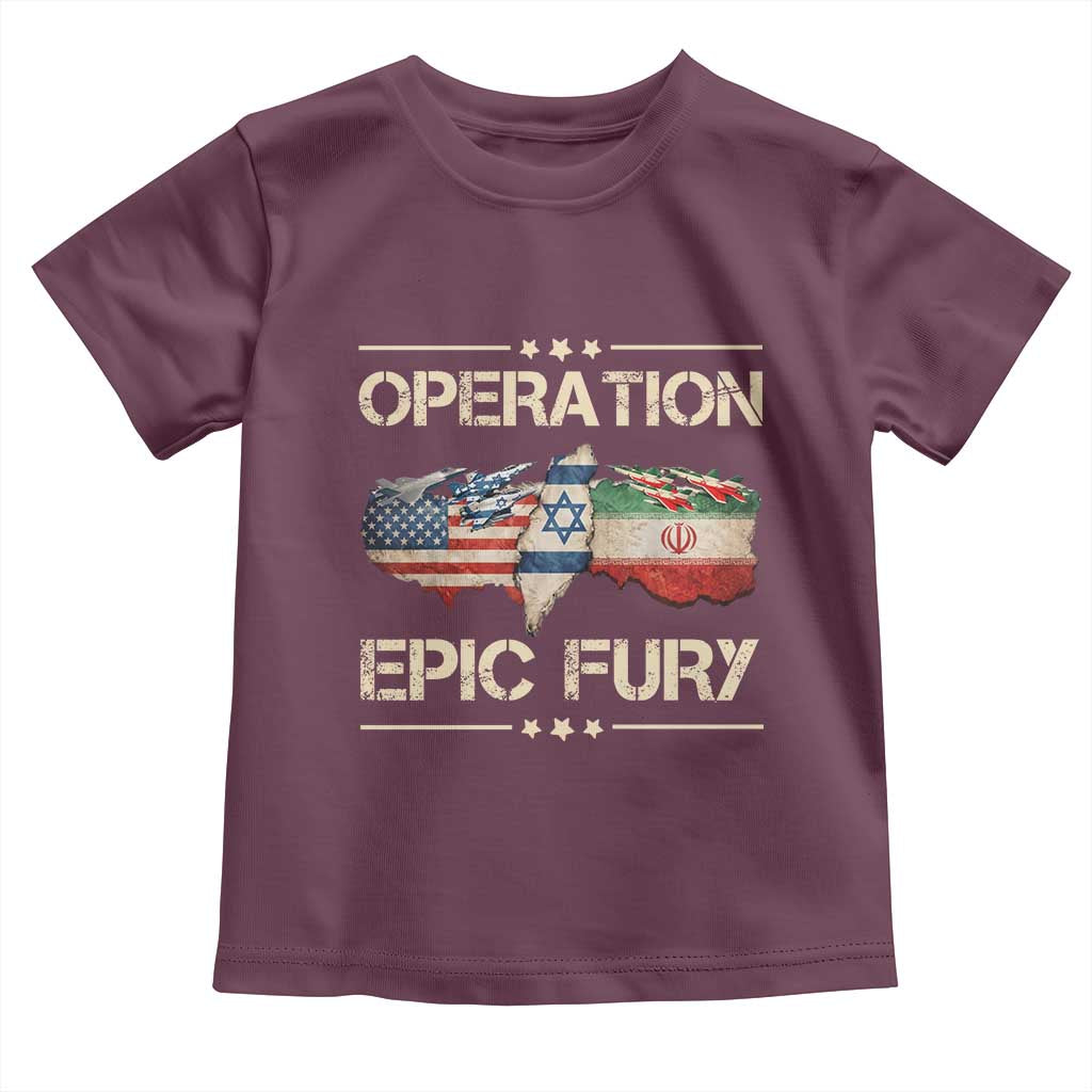 Operation Epic Fury USA Israel Toddler T Shirt Patriotic Military Peace Through Strength TS02 Maroon Print Your Wear