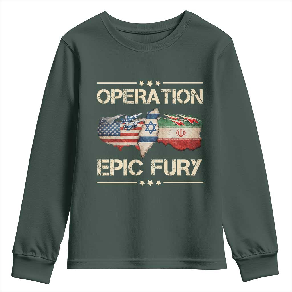 Operation Epic Fury USA Israel Youth Sweatshirt Patriotic Military Peace Through Strength TS02 Dark Forest Green Print Your Wear