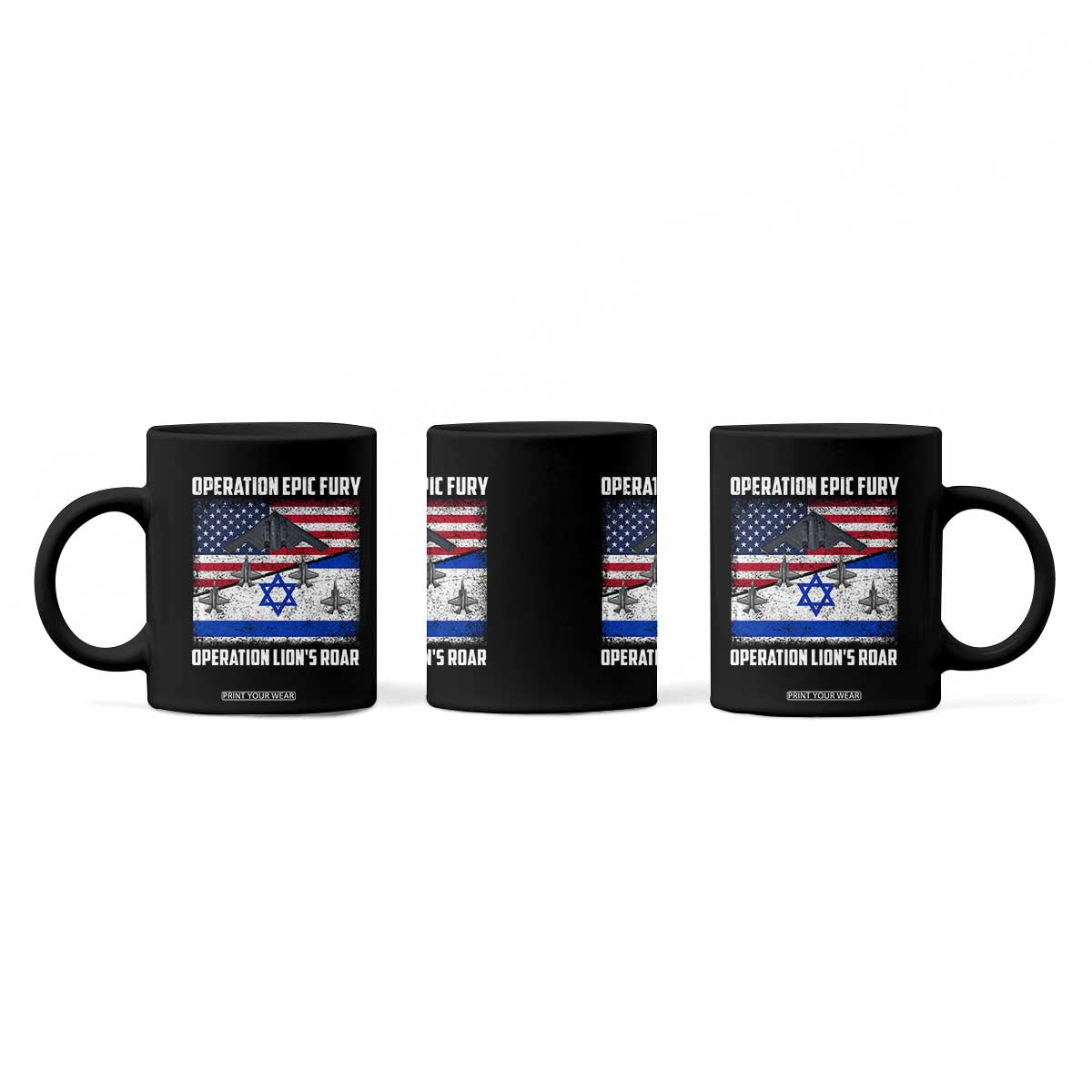 Operation Epic Fury Lions Roar Coffee Mug USA Israel Flag Freedom Defense TS02 Print Your Wear