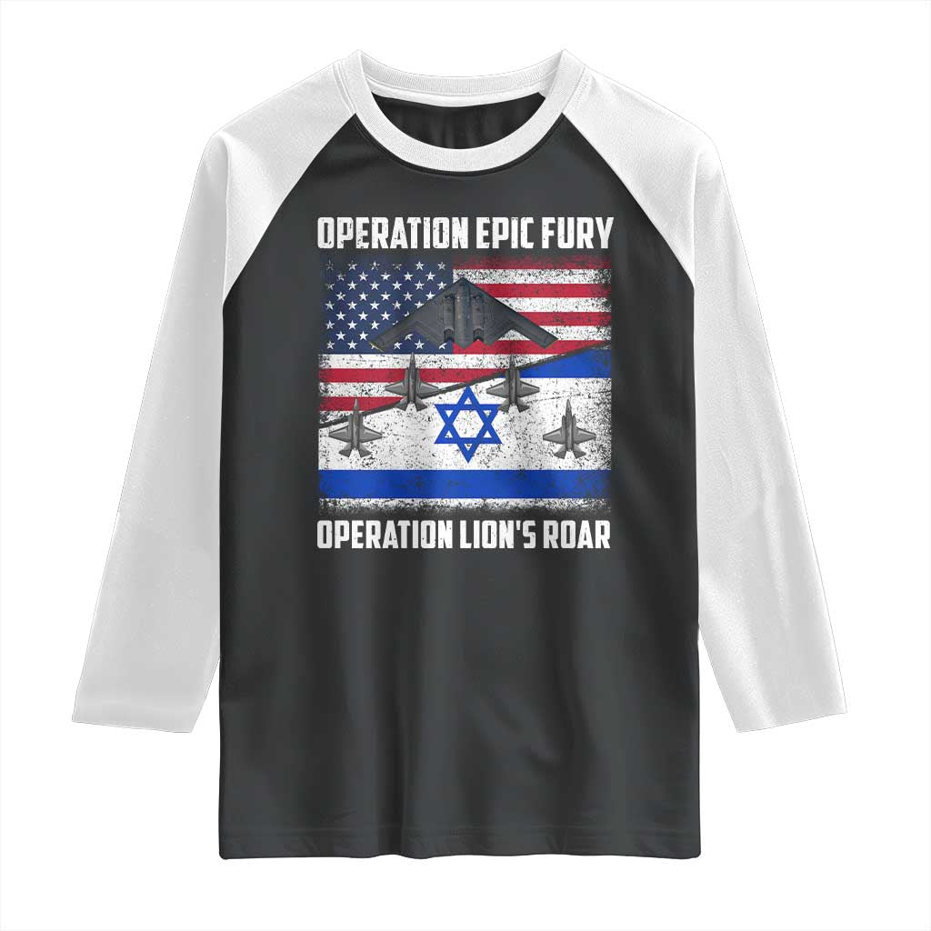 Operation Epic Fury Lions Roar Raglan Shirt USA Israel Flag Freedom Defense TS02 Black White Print Your Wear
