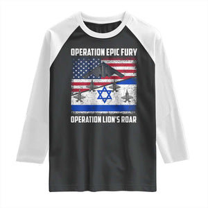 Operation Epic Fury Lions Roar Raglan Shirt USA Israel Flag Freedom Defense TS02 Black White Print Your Wear