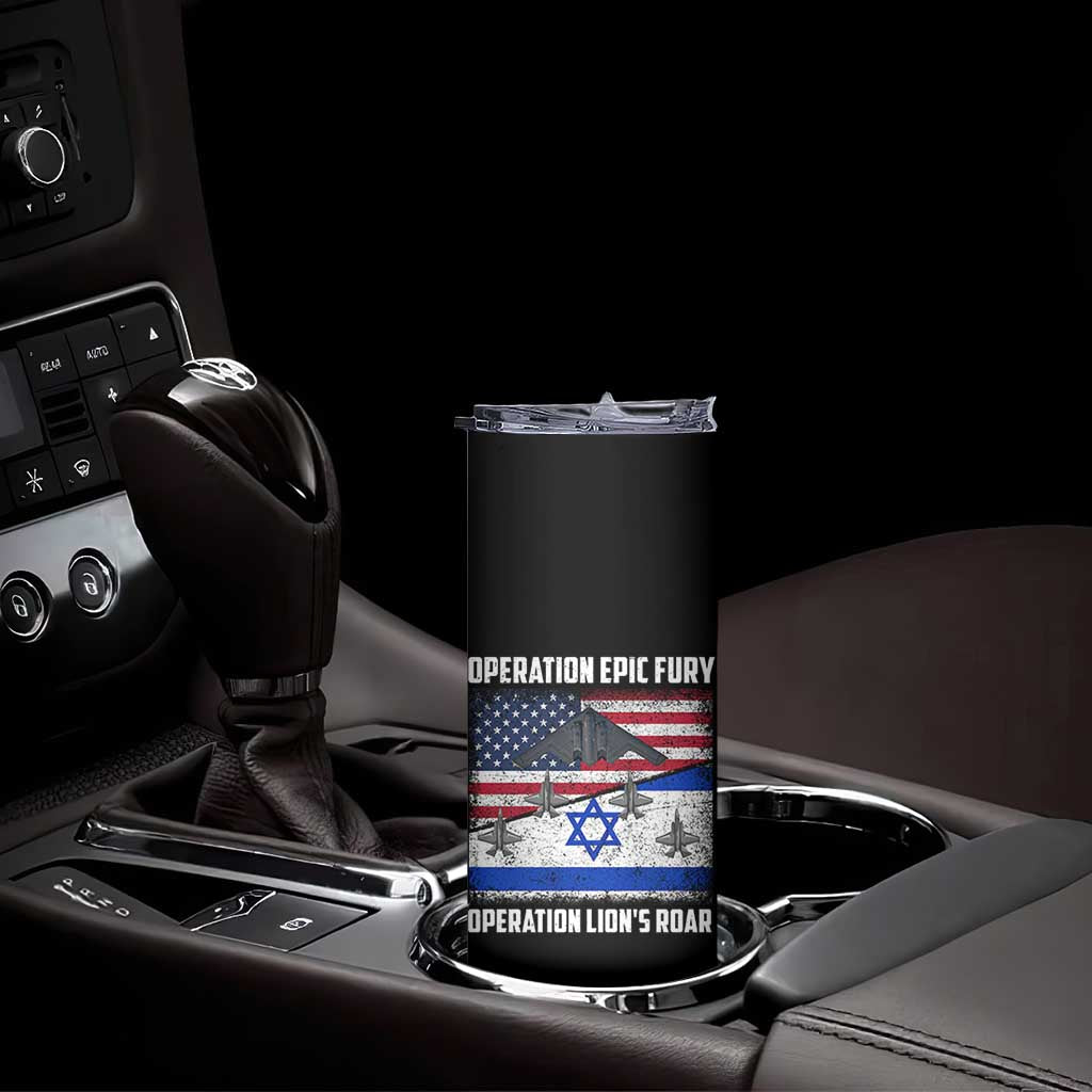 Operation Epic Fury Lions Roar Skinny Tumbler USA Israel Flag Freedom Defense TS02 Print Your Wear