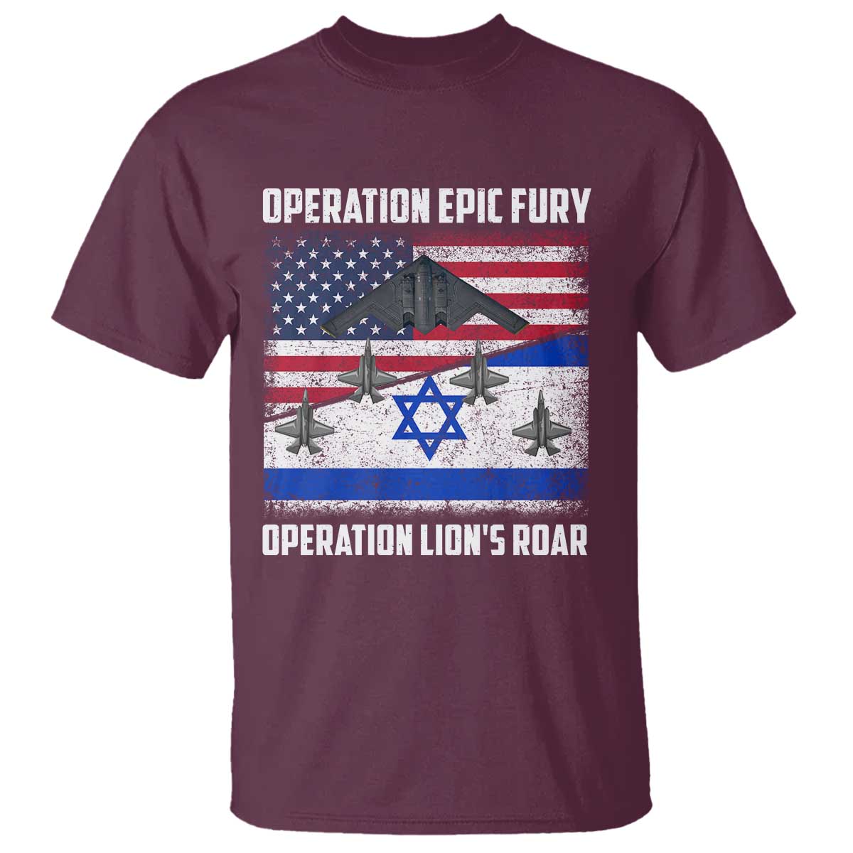 Operation Epic Fury Lions Roar T Shirt USA Israel Flag Freedom Defense TS02 Maroon Print Your Wear