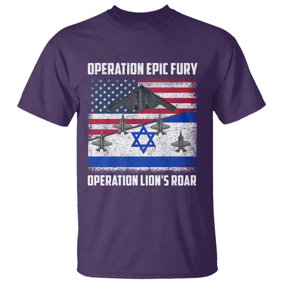 Operation Epic Fury Lions Roar T Shirt USA Israel Flag Freedom Defense TS02 Purple Print Your Wear