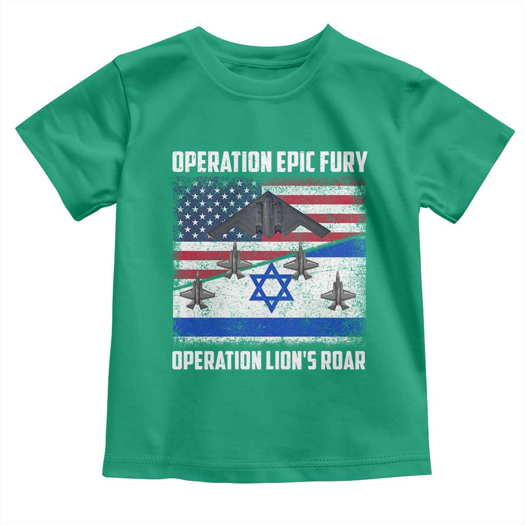 Operation Epic Fury Lions Roar Toddler T Shirt USA Israel Flag Freedom Defense TS02 Irish Green Print Your Wear