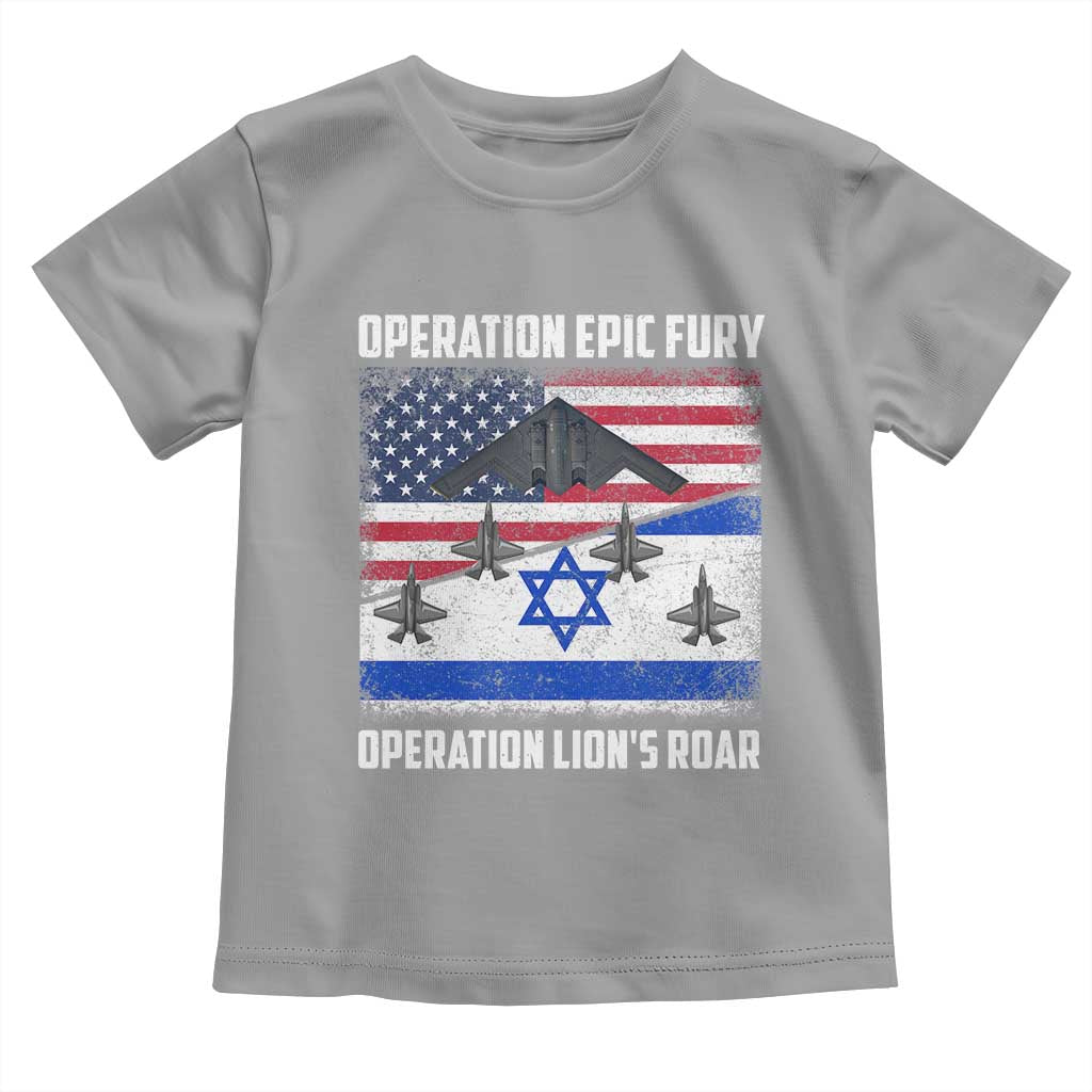 Operation Epic Fury Lions Roar Toddler T Shirt USA Israel Flag Freedom Defense TS02 Sport Gray Print Your Wear