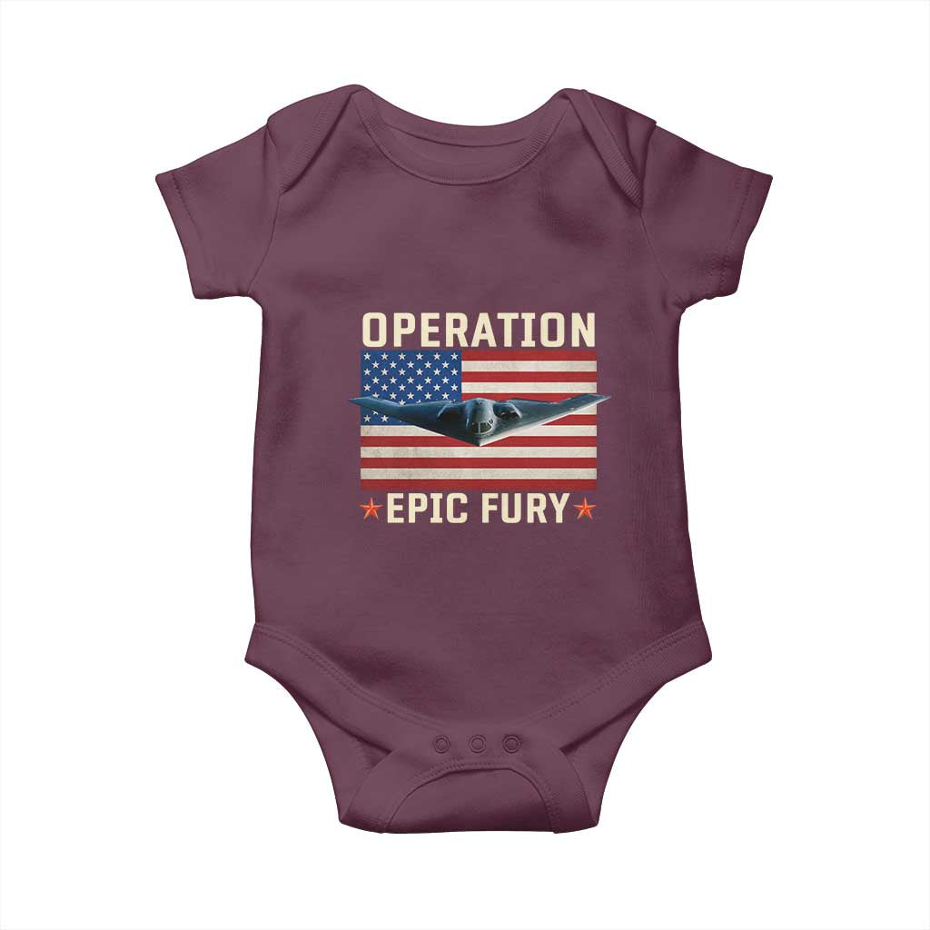 Operation Epic Fury Stealth Bomber American Flag Baby Onesie Powerful B2 Spirit USA Military Pride TS02 Maroon Print Your Wear