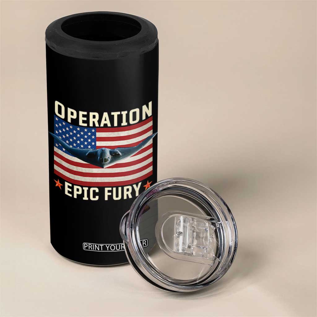 Operation Epic Fury Stealth Bomber American Flag 4 in 1 Can Cooler Tumbler Powerful B2 Spirit USA Military Pride TS02 Print Your Wear
