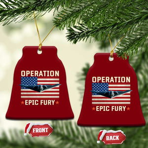 Operation Epic Fury Stealth Bomber American Flag Ceramic Ornament Powerful B2 Spirit USA Military Pride TS02 Print Your Wear