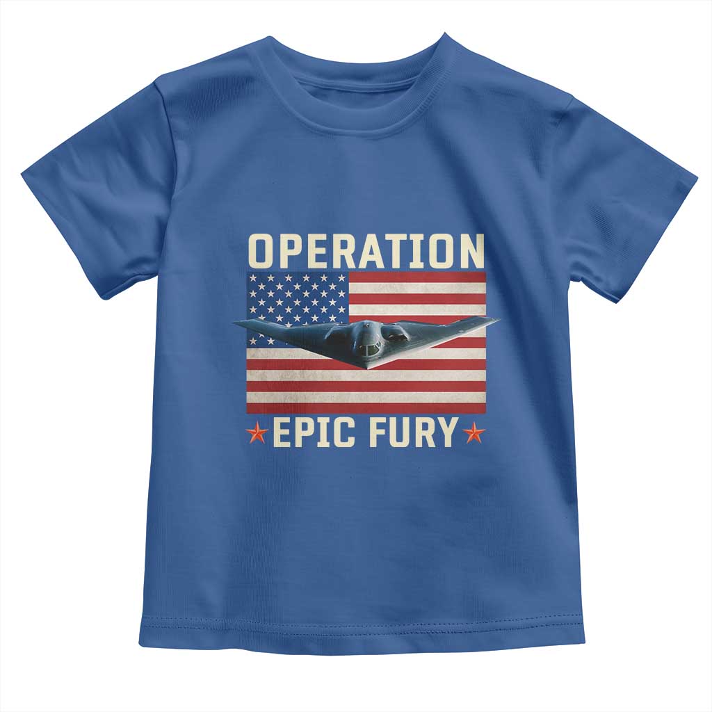 Operation Epic Fury Stealth Bomber American Flag Toddler T Shirt Powerful B2 Spirit USA Military Pride TS02 Royal Blue Print Your Wear