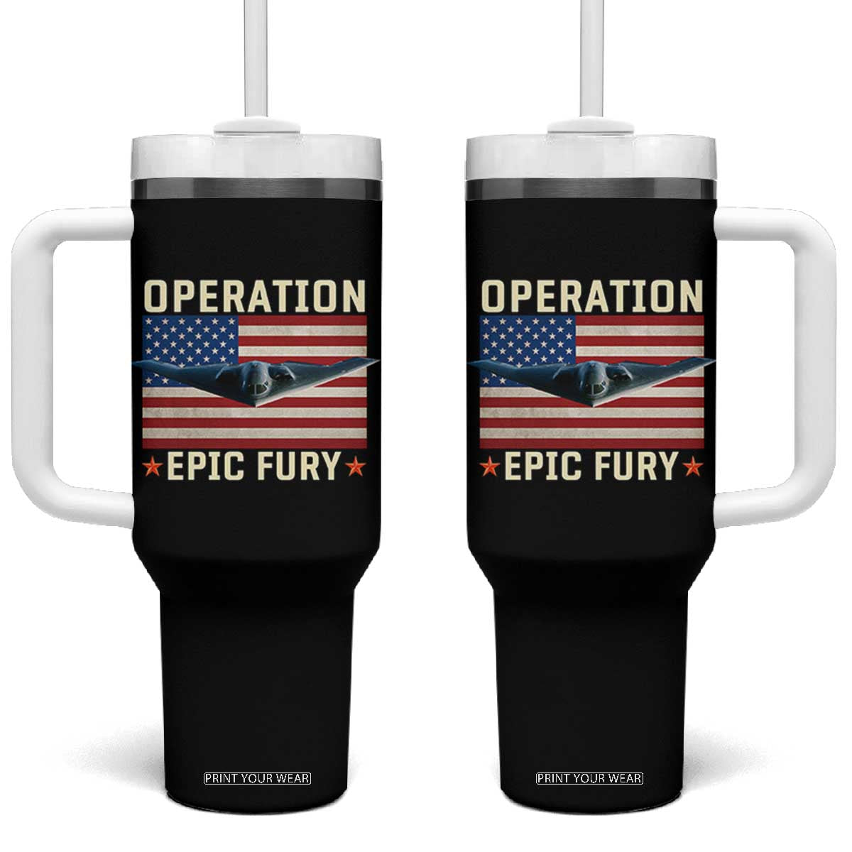 Operation Epic Fury Stealth Bomber American Flag Tumbler With Handle Powerful B2 Spirit USA Military Pride TS02 One Size: 40 oz Black Print Your Wear