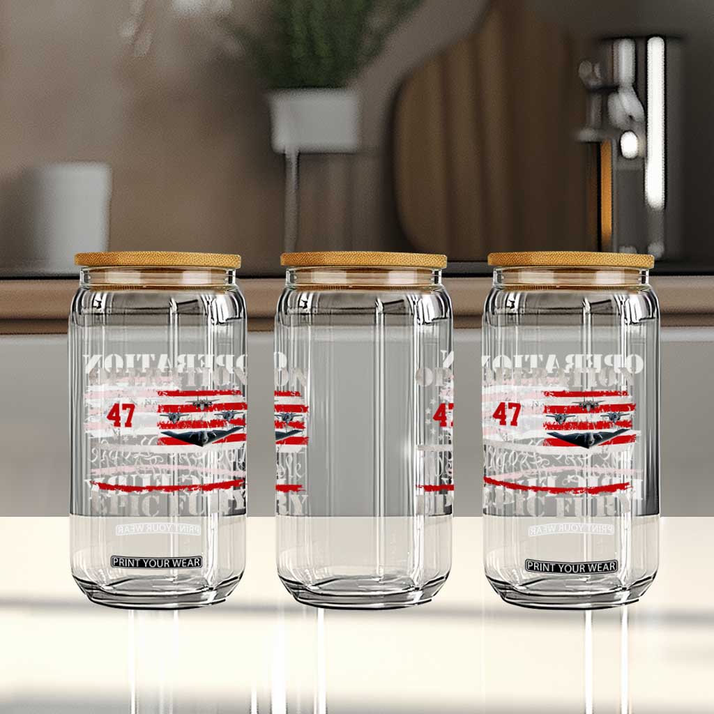 Operation Epic Fury We The People 47 Patriotic Flag Glass Can B2 Spirit Constitutional Freedom Statement TS02 Print Your Wear
