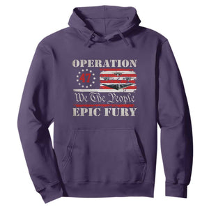 Operation Epic Fury We The People 47 Patriotic Flag Hoodie B2 Spirit Constitutional Freedom Statement TS02 Purple Print Your Wear
