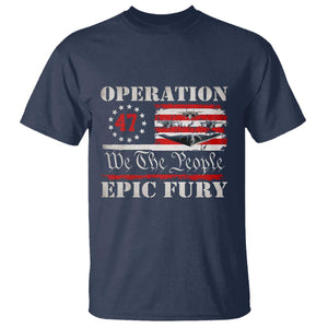 Operation Epic Fury We The People 47 Patriotic Flag T Shirt B2 Spirit Constitutional Freedom Statement TS02 Navy Print Your Wear