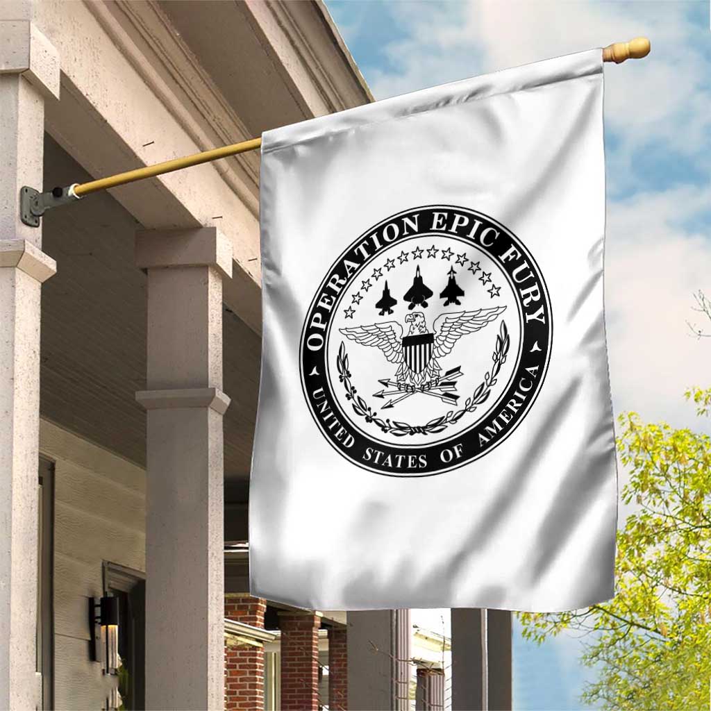 Operation Epic Fury USA Military Seal Garden Flag Patriotic Air Power Aviation Tribute TS02 Print Your Wear